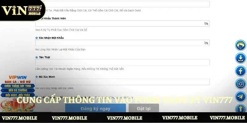 Cung cấp thông tin chính vào form đăng ký Vin777 