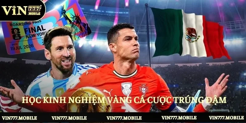 Học kinh nghiệm vàng cá cược trúng đậm