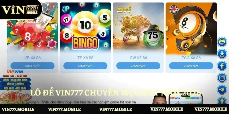 Lô đề Vin777 chuyên mục hot năm 2026 