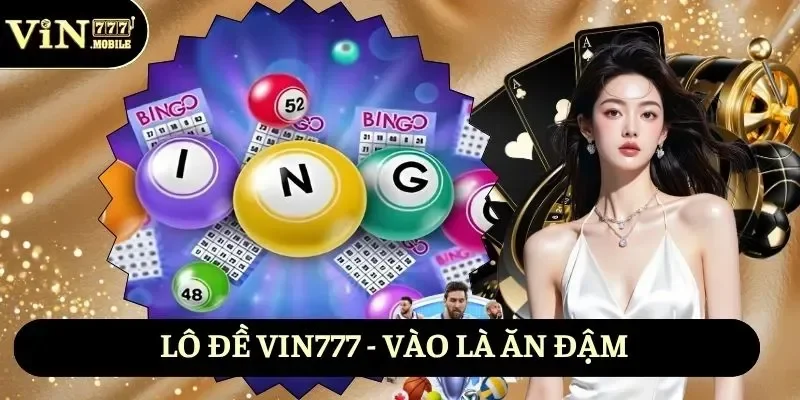 Lô đề Vin777