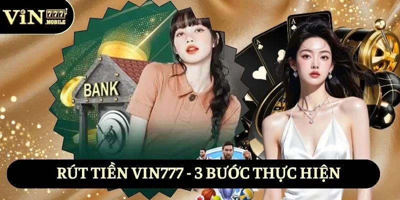 Rút tiền Vin777
