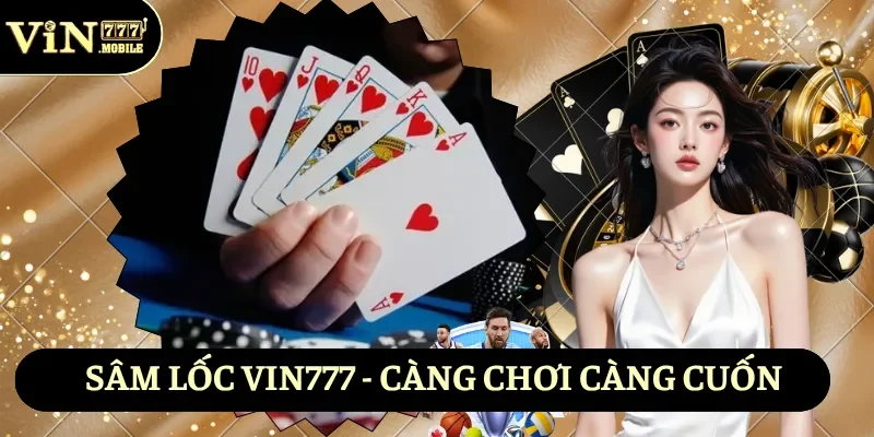Sâm lốc Vin777