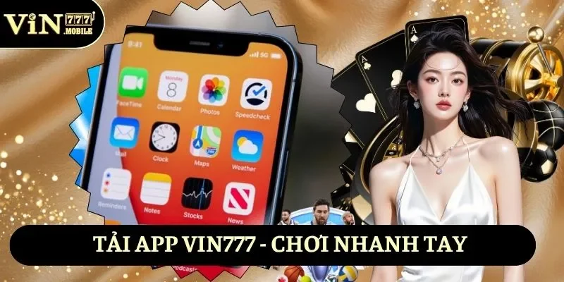 Tải app Vin777